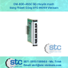 CM-600-4SSC Bộ chuyển mạch Song Thành Công STC MOXA Vietnam