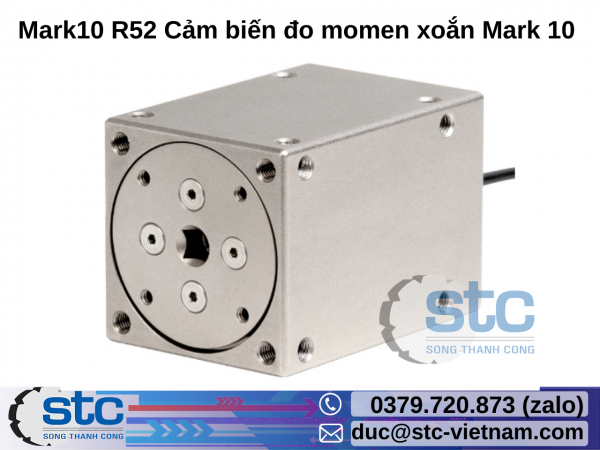 Mark10 - R52 Cảm biến đo momen xoắn Mark 10 STC Việt Nam