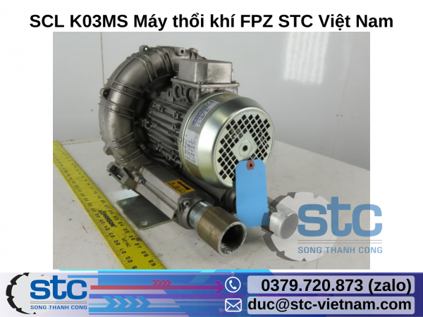 SCL K03MS Máy thổi khí FPZ STC Việt Nam