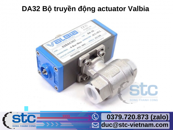 DA32 Bộ truyền động actuator Valbia STC Việt Nam