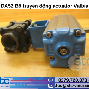 DA52 Bộ truyền động actuator Valbia STC Việt Nam