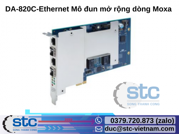 DA-820C-Ethernet Mô đun mở rộng dòng Moxa STC Việt Nam