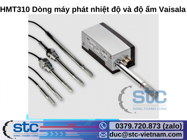 HMT310 Dòng máy phát nhiệt độ và độ ẩm Vaisala STC Việt Nam