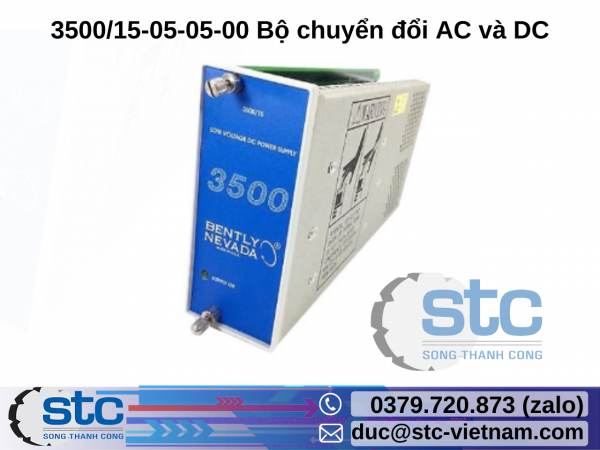 3500/15-05-05-00 Bộ chuyển đổi AC và DC Bently Nevada STC Việt Nam