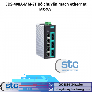 EDS-408A-MM-ST Bộ chuyển mạch ethernet MOXA