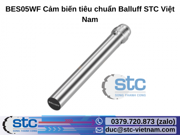 BES05WF Cảm biến tiêu chuẩn Balluff STC Việt Nam