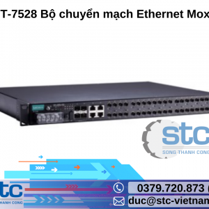 PT-7528 Bộ chuyển mạch Ethernet Moxa STC Việt Nam