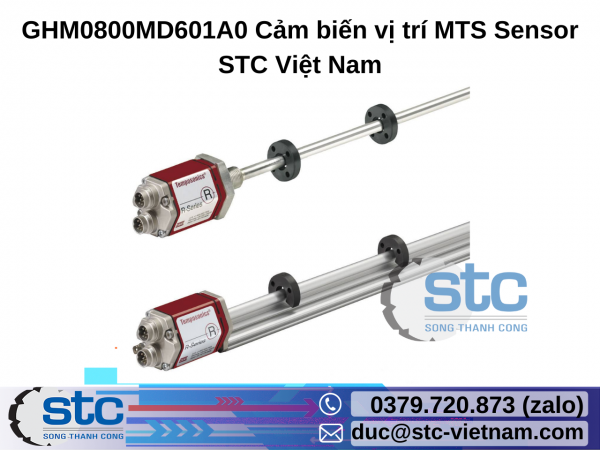 GHM0800MD601A0 Cảm biến vị trí MTS Sensor STC Việt Nam