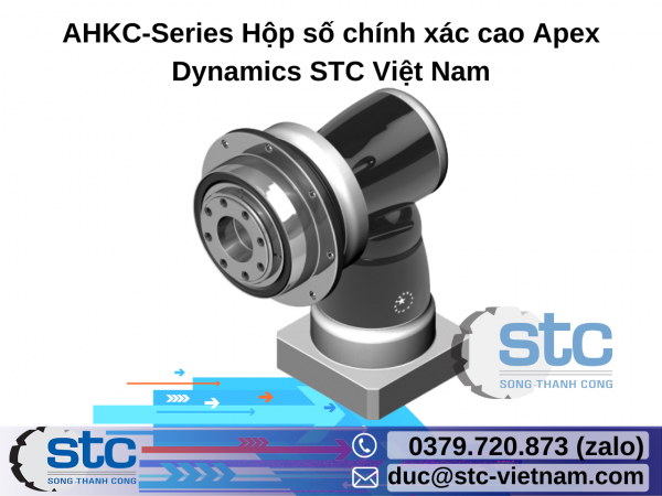 AHKC-Series Hộp số chính xác cao Apex Dynamics STC Việt Nam