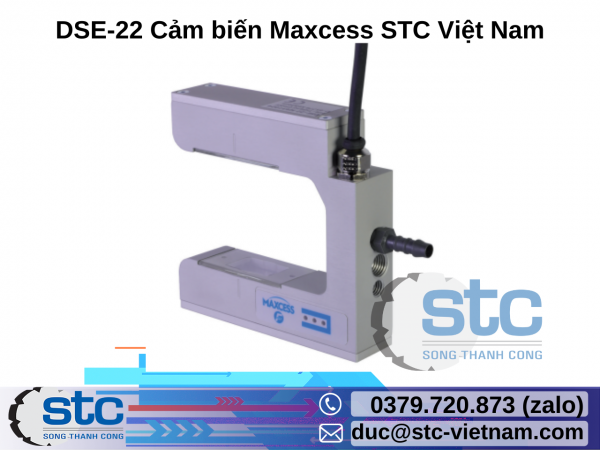 DSE-22 Cảm biến Maxcess STC Việt Nam