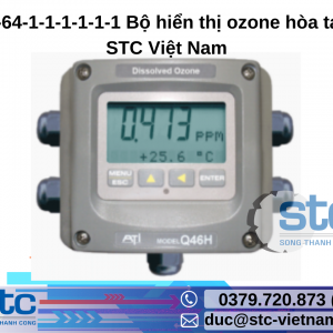 Q46H-64-1-1-1-1-1-1 Bộ hiển thị ozone hòa tan ATI STC Việt Nam