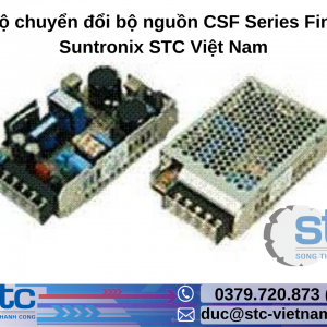 Bộ chuyển đổi bộ nguồn CSF Series Fine Suntronix STC Việt Nam