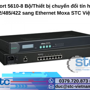 NPort 5610-8 Bộ/Thiết bị chuyển đổi tín hiệu RS232/485/422 sang Ethernet Moxa STC Việt Nam