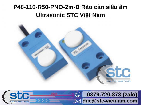 P48-110-R50-PNO-2m-B Rào cản siêu âm Ultrasonic STC Việt Nam