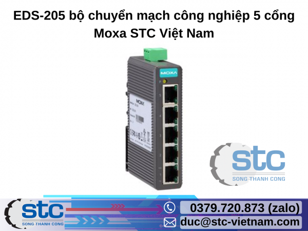 EDS-205 bộ chuyển mạch công nghiệp 5 cổng Moxa STC Việt Nam