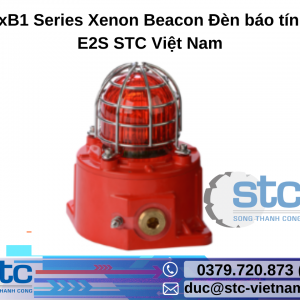 GNExB1 Series Xenon Beacon Đèn báo tín hiệu E2S STC Việt Nam