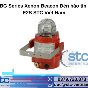 BExBG Series Xenon Beacon Đèn báo tín hiệu E2S STC Việt Nam