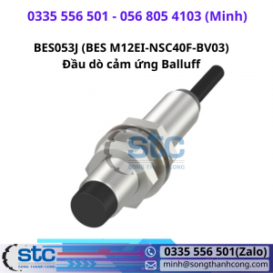BES053J (BES M12EI-NSC40F-BV03) Đầu dò cảm ứng Balluff