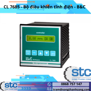 CL 7685 Bộ điều khiển tĩnh điện B&C