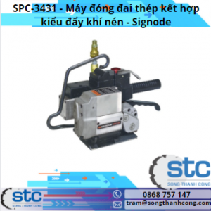 SPC-3431 - Máy đóng đai thép kết hợp kiểu đẩy khí nén - Signode