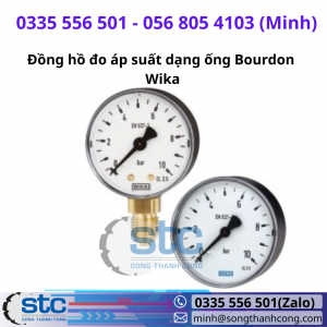 Đồng hồ đo áp suất dạng ống Bourdon Wika