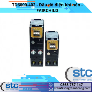 TD6000-402 Đầu dò điện khí nén FAIRCHILD
