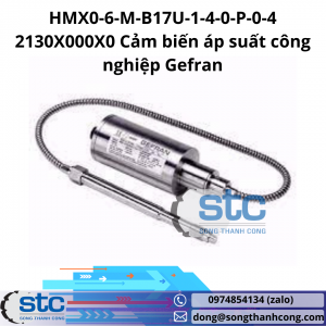 HMX0-6-M-B17U-1-4-0-P-0-4 2130X000X0 Cảm biến áp suất công nghiệp Gefran