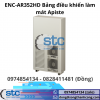 ENC-AR352HD Bảng điều khiển làm mát Apiste