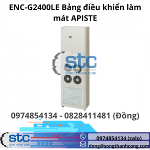ENC-G2400LE Bảng điều khiển làm mát APISTE