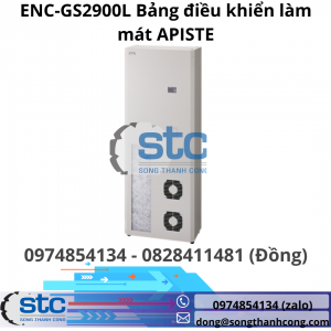 ENC-GS2900L Bảng điều khiển làm mát APISTE