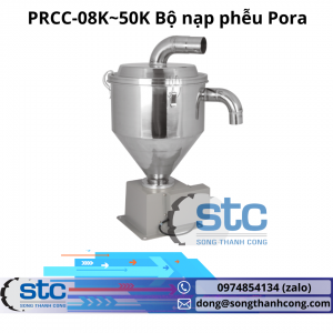 PRCC-08K~50K Bộ nạp phễu Pora
