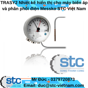 TRASY2 Nhiệt kế hiển thị cho máy biến áp và phân phối điện Messko STC Việt Nam