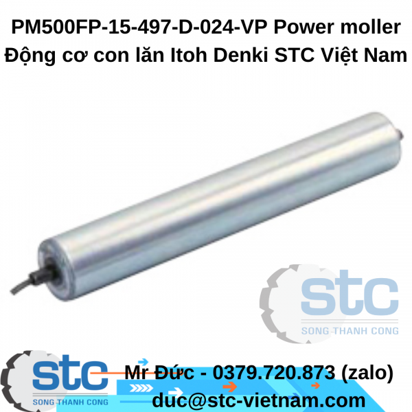 PM500FP-15-497-D-024-VP Power moller Động cơ con lăn Itoh Denki STC Việt Nam