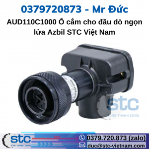 AUD110C1000 Ổ cắm cho đầu dò ngọn lửa Azbil STC Việt Nam