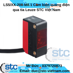 LS5/XX-200-M8.1 Cảm biến quang điện qua tia Leuze STC Việt Nam