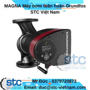 MAGNA Máy bơm tuần hoàn Grundfos STC Việt Nam