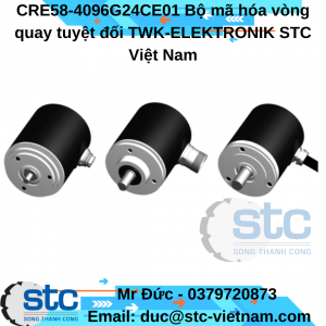 CRE58-4096G24CE01 Bộ mã hóa vòng quay tuyệt đối TWK-ELEKTRONIK STC Việt Nam