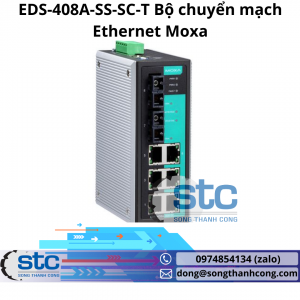 EDS-408A-SS-SC-T Bộ chuyển mạch Ethernet Moxa
