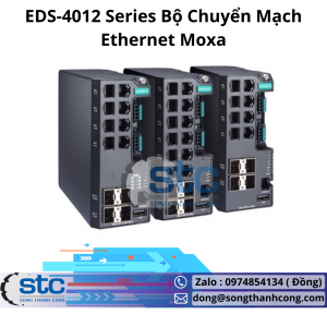 EDS-4012 Series Bộ Chuyển Mạch Ethernet Moxa