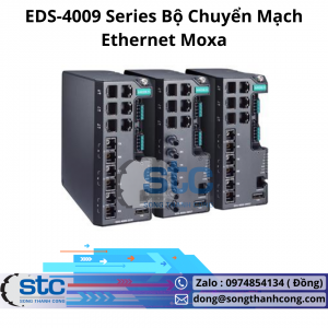 EDS-4009 Series Bộ Chuyển Mạch Ethernet Moxa