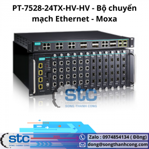 PT-7528-24TX-HV-HV Bộ chuyển mạch Ethernet Moxa