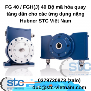 FG 40 / FGH(J) 40 Bộ mã hóa quay tăng dần cho các ứng dụng nặng Hubner STC Việt Nam