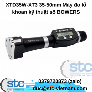 XTD35W-XT3 35-50mm Máy đo lỗ khoan kỹ thuật số BOWERS STC Việt Nam