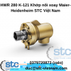HWR 280 K-121 Khớp nối xoay Maier-Heidenheim STC Việt Nam