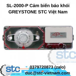 SL-2000-P Cảm biến báo khói GREYSTONE STC Việt Nam