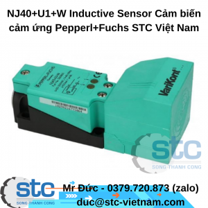 NJ40+U1+W Inductive Sensor Cảm biến cảm ứng Pepperl+Fuchs STC Việt Nam