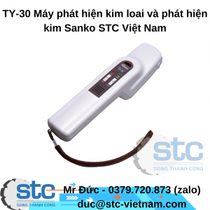 TY-30 Máy phát hiện kim loai và phát hiện kim Sanko STC Việt Nam