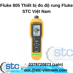 Fluke 805 Thiết bị đo độ rung Fluke STC Việt Nam