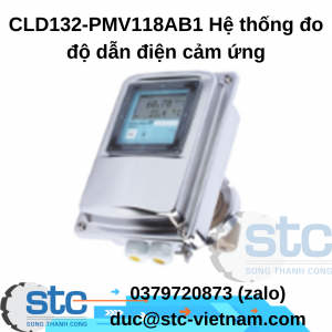 CLD132-PMV118AB1 Hệ thống đo độ dẫn điện cảm ứng ENDRESS HAUSER STC Việt Nam