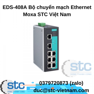 EDS-408A Bộ chuyển mạch Ethernet Moxa STC Việt Nam